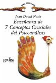 Enseñanza de 7 conceptos cruciales de psicoanálisis