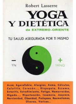 Yoga y dietética - Lasserre, Robert