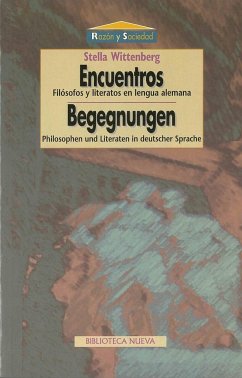 Encuentros filosóficos y literatos en lengua alemana - Choza, Jacinto; Wittenberg, Estella