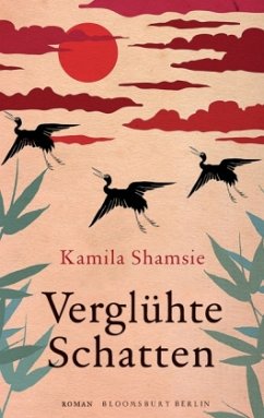 Verglühte Schatten - Shamsie, Kamila