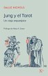 Jung y el tarot : un viaje arquetípico - Bild 1