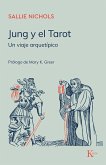 Jung y el tarot : un viaje arquetípico