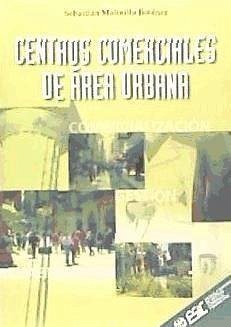 Centros comerciales de área urbana - Molinillo Jiménez, Sebastián