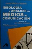 Ideología y análisis de medios de comunicación