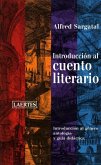 Introducción al cuento literario : introducción al género, antología y guía didáctica