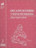 Educación multimedia y nuevas tecnologías