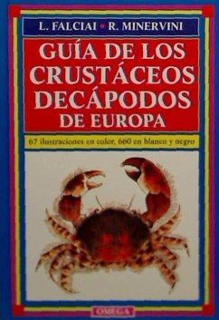 Guía de los crustáceos decápodos de Europa - Falciai, Lucia; Minervini, Roberto