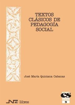 Textos clásicos de pedagogía social - Quintana Cabanas, José María