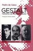 Gestalt, terapia de autenticidad : la vida y la obra de Fritz Perls