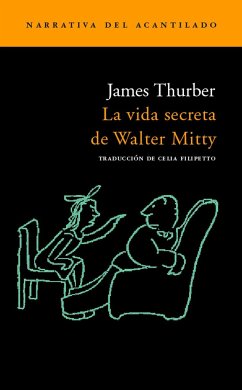 La vida secreta de Walter Mitty - Thurber, James