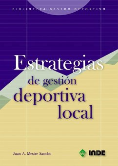 Estrategias de gestión deportiva local - Mestre Sancho, Juan A.
