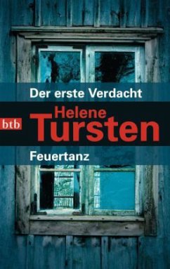 Der erste Verdacht & Feuertanz / Kriminalinspektorin Irene Huss Bd.5-6 - Tursten, Helene