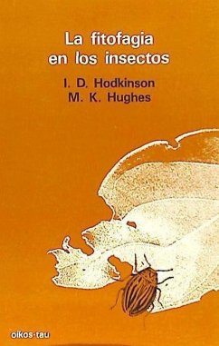 La fitofagia en los insectos - Hodkinson, I. D.; Hugues, M. K.