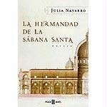 La hermandad de la sabana santa - Navarro, Julia