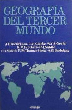 Geografía del tercer mundo - Dickenson, J. P. . . . [et al.