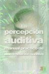 La percepción auditiva II - Bustos Sánchez, Inés