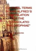 Cultural terms in king Alfred's translation of the consolatio philosophiae