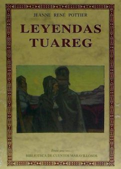 Leyendas tuareg - Pottier, Jeanne René