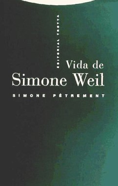 Vida de Simone Weil - Pétrement, Simone