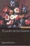 El jardín de los clásicos - Arellano Ayuso, Ignacio