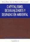 Capitalismo, desigualdades y degradación ambiental : VII Jornadas de Economía Crítica