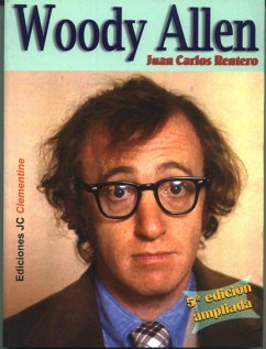 Woody Allen. El sueño americano - Rentero, Juan Carlos