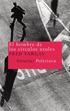 El hombre de los círculos azules - Vargas, Fred