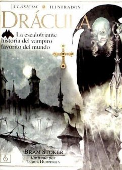 Drácula : la escalofriante historia del vampiro favorito del mundo - Stoker, Bram