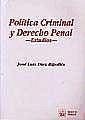 Política criminal y derecho penal : estudios - Díez Ripollés, José Luis