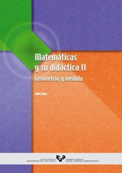 Matemáticas y su didáctica : geometría y medida - Sanz Lerma, Inés