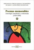 Poemas memorables : antología comentada de la poesía española (1939-1999)