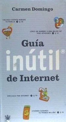 Guía inutil de internet - Domingo Soriano, María del Carmen; Carmen Domingo