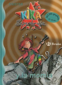Kika Superbruja y la momia - Knister