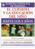 El cuidado y la educación del niño hasta los 5 años