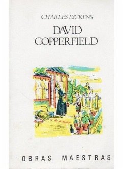 David Copperfield - Dickens, Charles