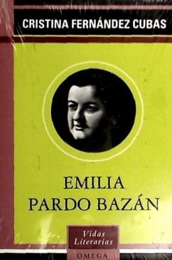 Emilia Pardo Bazán - Fernández Cubas, Cristina