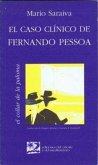 El caso clínico de Fernando Pessoa