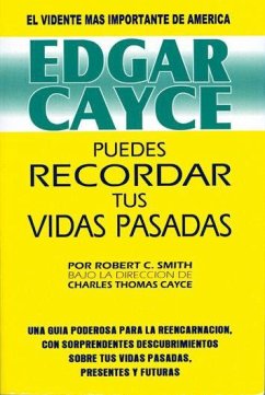 Cover Edgar Cayce : puedes recordar tus vidas pasadas