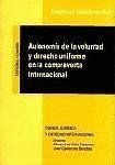 Autonomía de la voluntad y derecho uniforme en la compraventa internacional