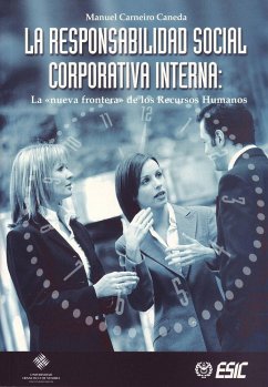 La responsabilidad social corporativa interna - Carneiro Caneda, Manuel