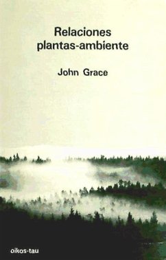 Relaciones plantas-ambiente - Grace, John