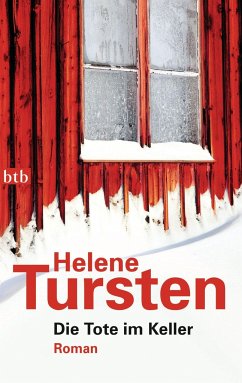 Die Tote im Keller / Kriminalinspektorin Irene Huss Bd.7 - Tursten, Helene