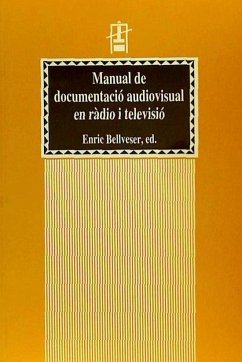 Manual de documentació audiovisual en ràdio i tele - Bellveser, Enric . . . [et al.