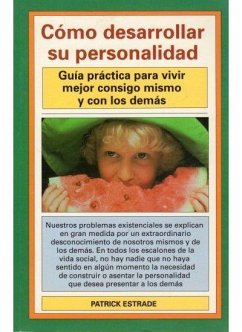 Cómo desarrollar su personalidad - Estrade, Patrick