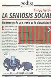 La semiosis social : fragmentos de una teoría de la discursividad - Burke, Peter; Verón, Eliseo
