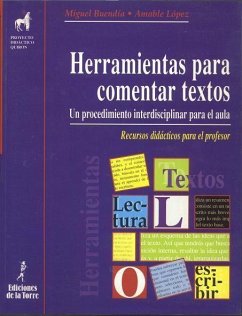 Herramientas para cometar texto. Guía - Buendía Muñoz, Miguel; López Soriano, Amable