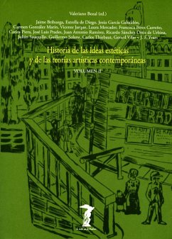 Historia de las ideas estéticas y de las teorías artísticas contemporáneas VOLUMEN II - Bozal, Valeriano