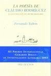 Cover La poesía de Claudio Rodríguez : la construcción del sentido imaginario