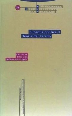 Filosofía política II : teoría del estado - Díaz García, Elías; Ruiz Miguel, Alfonso; Quesada Castro, Fernando