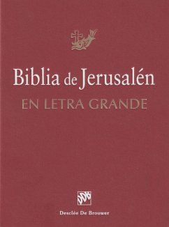Biblia de Jerusalén (letra grande) - Escuela Bíblica De Jerusalén